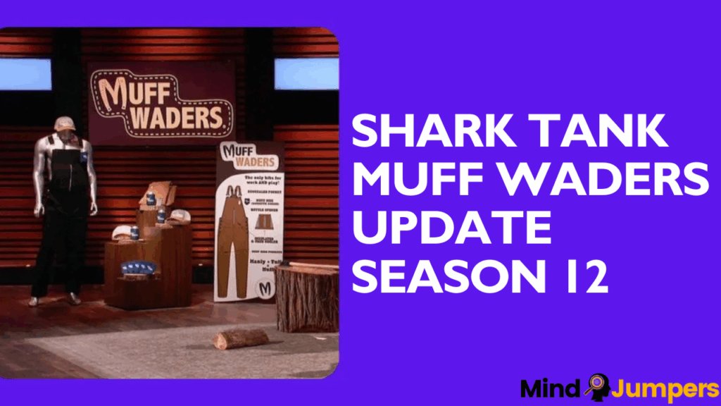 shark tank muff waders update season 12
